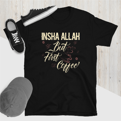 Muslim Threads T-Shirt Unisex T-Shirt Inshallah but first Coffee T-shirt